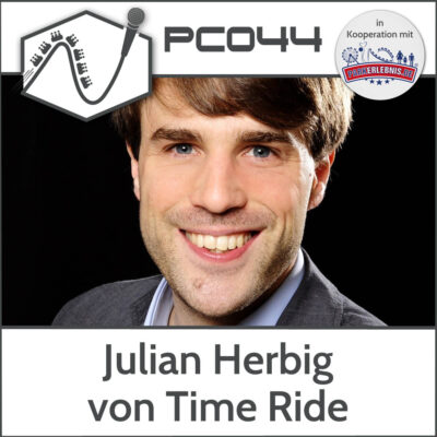 PC044 – Julian Herbig von TimeRide