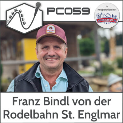 PC059 - Franz Bindl von d'Rodelbahn St. Englmar