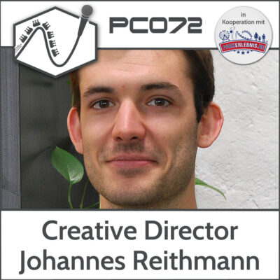 PC072 – Johannes Reithmann, Creative Director bei Park Beyond