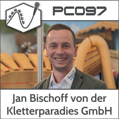 PC097 – Jan Bischoff von der Kletterparadies GmbH